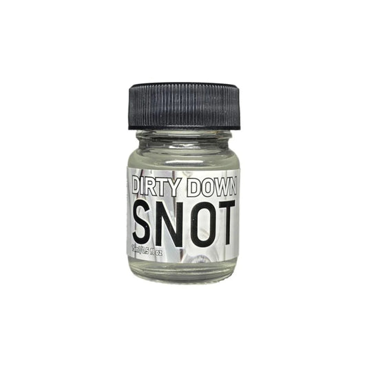 Dirty Down Snot
